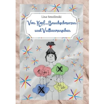 Afbeelding van Von Kopf Bauchschmerzen und Vulkanmenschen