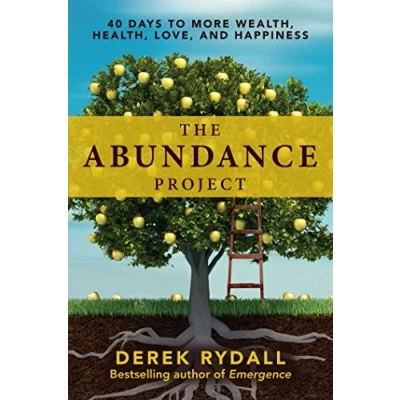 Afbeelding van The Abundance Project: 40 Days to More Wealth, Health, Love, and Happiness