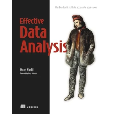 Afbeelding van Effective Data Analysis: Hard and Soft Skills