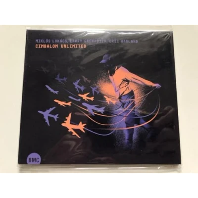 Afbeelding van Miklos Lukacs &amp; Eric Harland Larry Grenadier Cimbalom Unlimited (CD)