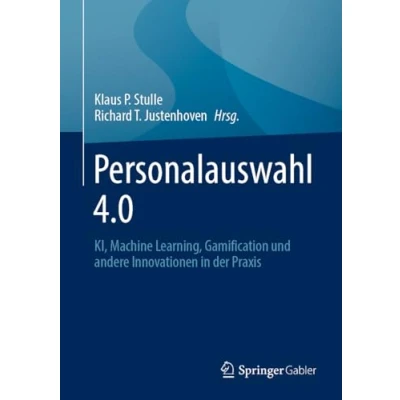 Afbeelding van Personalauswahl 4.0: KI, Machine Learning, Gamification und andere Innovationen in der Praxis