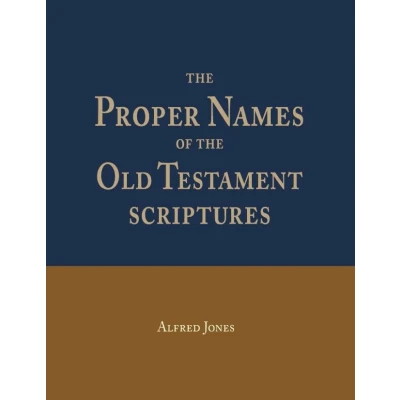 Afbeelding van the Proper Names of Old Testament Scriptures