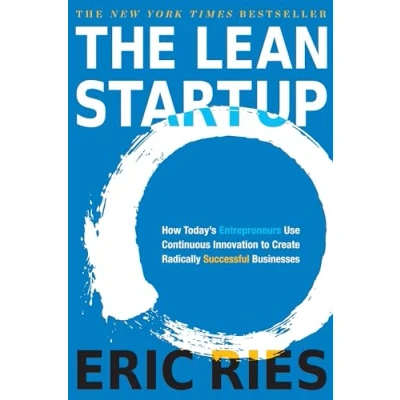 Afbeelding van The Lean Startup: How Today&#039;s Entrepreneurs Use Continuous Innovation to Create Radically Successful Businesses