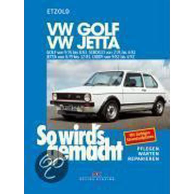 Afbeelding van So wird&#039;s gemacht, GOLF von 9/74 bis 8/83, Scirocco 2/74 4/81, Jetta 8/79 12/83, Caddy 9/82 4/92: Pflegen, warten, reparieren: 11