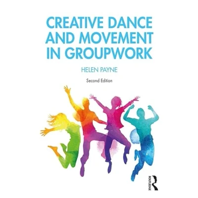 Afbeelding van Creative Dance and Movement in Groupwork