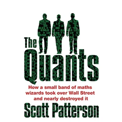 Afbeelding van The Quants: maths geniuses who brought down Wall Street