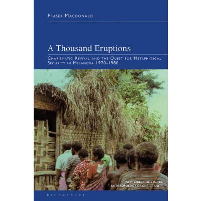 Afbeelding van New Directions in the Anthropology of Christianity A Thousand Eruptions