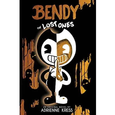 Afbeelding van the Lost Ones (Bendy and Ink Machine, Book 2): An Afk Novel