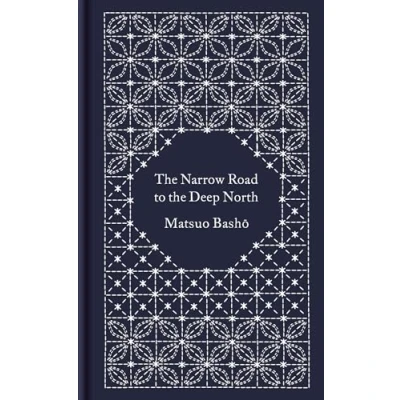 Afbeelding van the Narrow Road to Deep North: Matsuo Basho