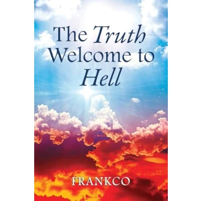 Afbeelding van The Truth Welcome to Hell