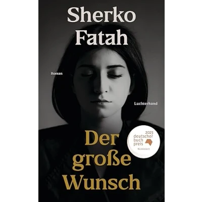 Afbeelding van Der große Wunsch: Roman Nominiert für den Deutschen Buchpreis 2023