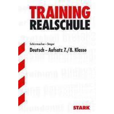 Afbeelding van Training Realschule. Deutsch. Aufsatz 7./8. Klasse