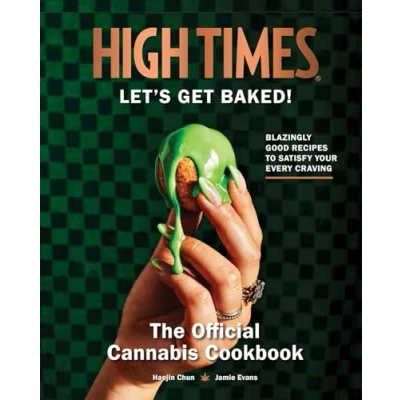 Afbeelding van Let&#039;s Get Baked!: High Times: The Official Cannabis Cookbook