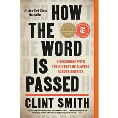 Afbeelding van How the Word Is Passed: A Reckoning with History of Slavery Across America