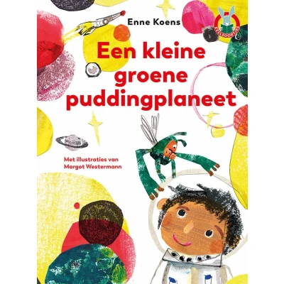 Afbeelding van Een kleine groene puddingplaneet (Hardback)