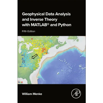 Afbeelding van Geophysical Data Analysis and Inverse Theory with MATLAB® Python
