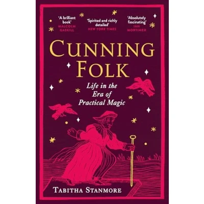 Afbeelding van Cunning Folk: Life in the Era of Practical Magic