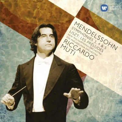 Afbeelding van Riccardo Muti Mendelssohn: Symphonies 3 5
