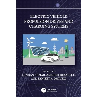 Afbeelding van Electric Vehicle Propulsion Drives and Charging Systems