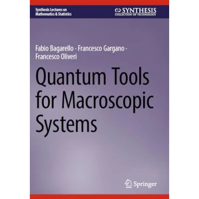 Afbeelding van Quantum Tools for Macroscopic Systems