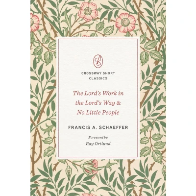 Afbeelding van the Lord&#039;s Work in Way and No Little People
