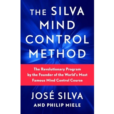 Afbeelding van the Silva Mind Control Method: Revolutionary Program by Founder of World&#039;s Most Famous Course