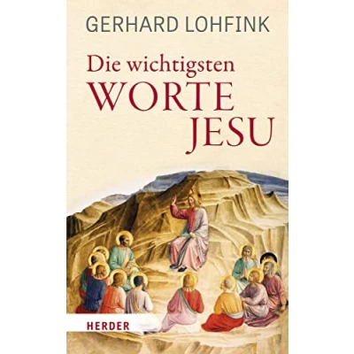 Afbeelding van Die wichtigsten Worte Jesu