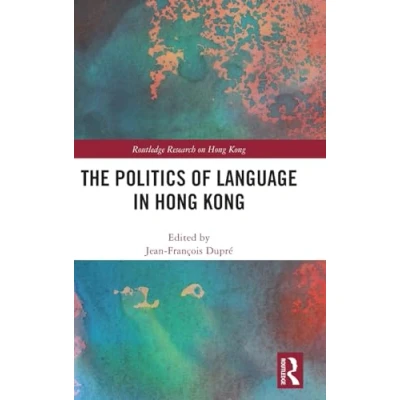 Afbeelding van The Politics of Language in Hong Kong