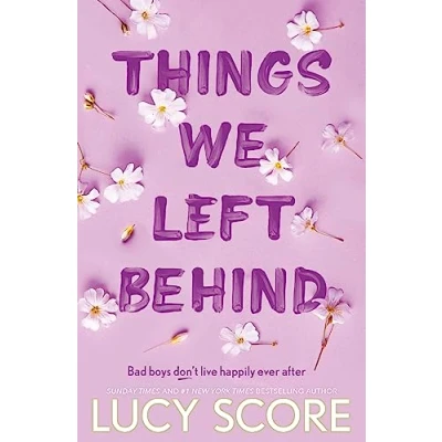 Afbeelding van Things We Left Behind: the heart pounding new book from bestselling author of Never Got Over: 3