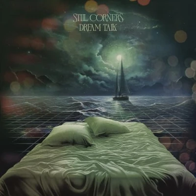Afbeelding van Still Corners Dream Talk (LP)