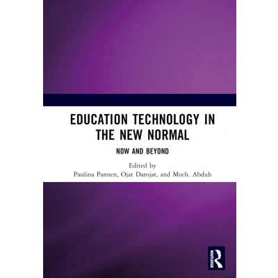 Afbeelding van Education Technology in the New Normal: Now and Beyond: Proceedings of International Symposium on Open, Distance, E Learning (ISODEL 2021), Jakarta, Indonesia, 1 3 December 2021