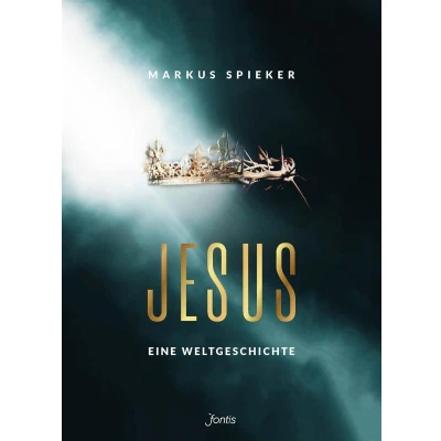 Afbeelding van Jesus. Eine Weltgeschichte.