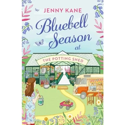 Afbeelding van Bluebell Season at The Potting Shed: A totally heart warming and uplifting read!