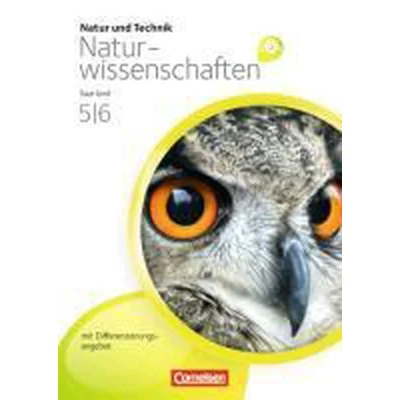 Afbeelding van Natur und Technik Naturwissenschaften 5./6. Schuljahr. Schülerbuch. Differenzierende Ausgabe Saarland