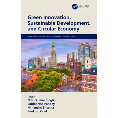 Afbeelding van Green Engineering and Technology Innovation, Sustainable Development, Circular Economy