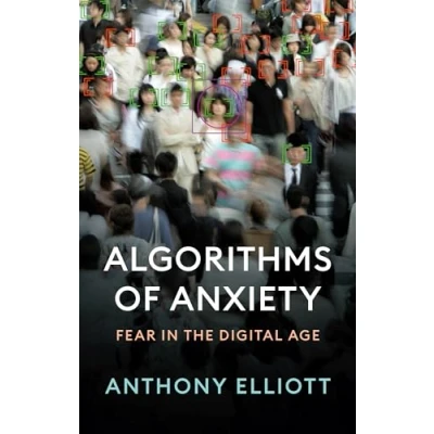 Afbeelding van Algorithms of Anxiety