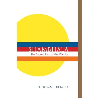 Afbeelding van Shambhala: the Sacred Path of Warrior