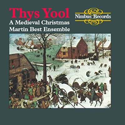Afbeelding van Martin Best Ensemble Thys Yool A Medieval Christmas (CD)