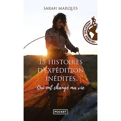Afbeelding van 15 histoires d&#039;expédition inédites qui ont changé ma vie