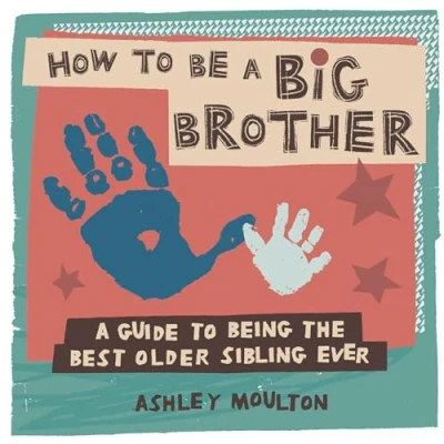 Afbeelding van How to Be a Big Brother