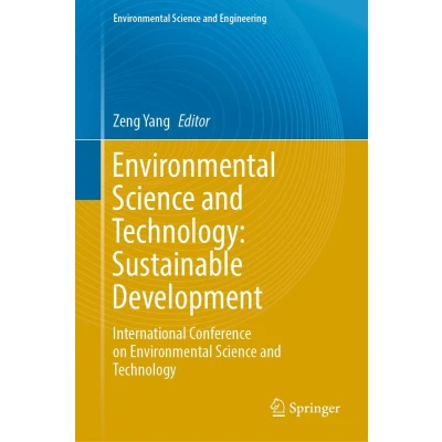 Afbeelding van Environmental Science and Technology: Sustainable Development: International Conference on Technology