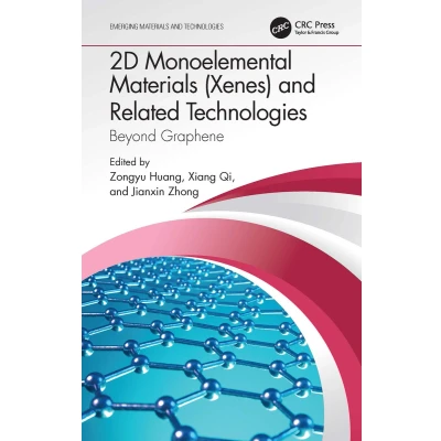 Afbeelding van Emerging Materials and Technologies 2D Monoelemental (Xenes) Related
