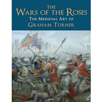 Afbeelding van The Wars of Roses: Medieval Art Graham Turner