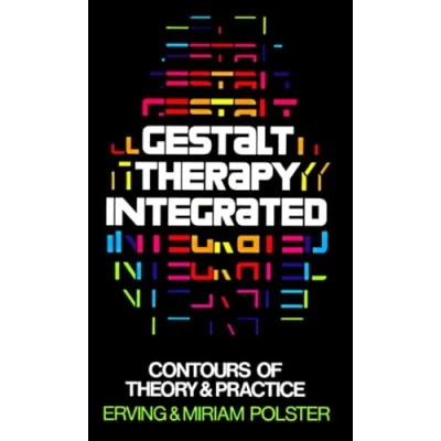 Afbeelding van Gestalt Therapy Integrated: Contours of Theory &amp; Practice