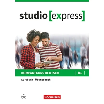 Afbeelding van studio [express] B1 Kurs und Übungsbuch Mit Audios online: interaktiven Übungen auf scook.de