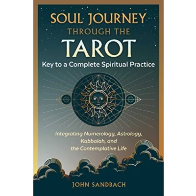 Afbeelding van Soul Journey through the Tarot: Key to a Complete Spiritual Practice