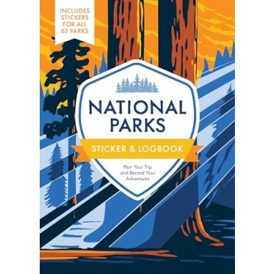 Afbeelding van National Parks Sticker &amp; Logbook: Plan Your Trip and Record Adventures Includes Stickers for All 63