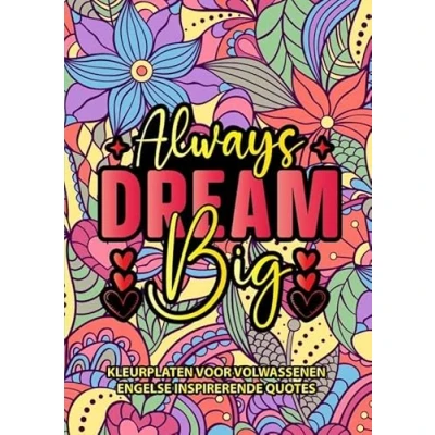 Afbeelding van Kleurplaten voor Volwassenen Engelse Inspirerende Quotes: Kleurboek met 50 x kleurplaat Motivatie en Inspiratie
