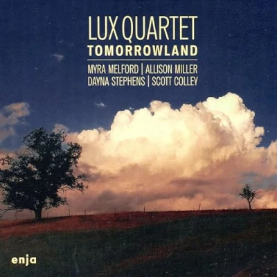Afbeelding van Lux Quartet Myra Melford Allison Miller Dayn Tomorrowland (CD)