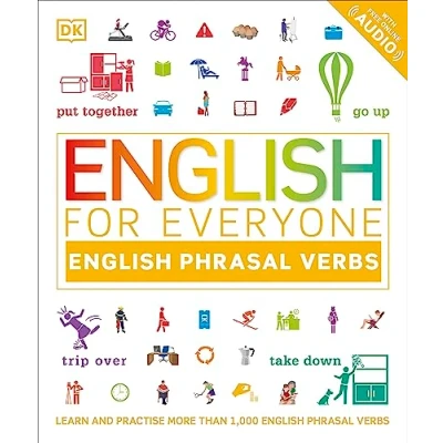 Afbeelding van English for Everyone Phrasal Verbs: Learn and Practise More Than 1,000 Verbs